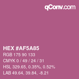 Color code: HEX #AF5A85 | qconv.com