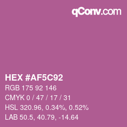 カラーコード: HEX #AF5C92 | qconv.com