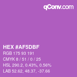 カラーコード: HEX #AF5DBF | qconv.com