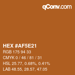 Color code: HEX #AF5E21 | qconv.com