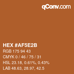 Code couleur: HEX #AF5E2B | qconv.com