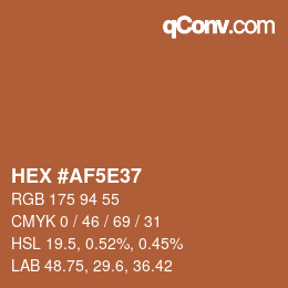 Color code: HEX #AF5E37 | qconv.com