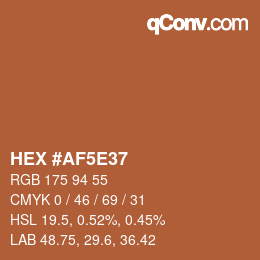 Color code: HEX #AF5E37 | qconv.com