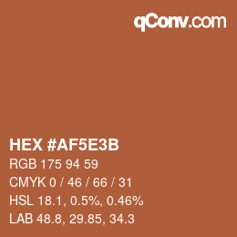 Farbcode: HEX #AF5E3B | qconv.com