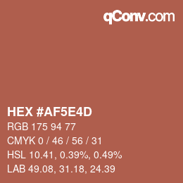 Farbcode: HEX #AF5E4D | qconv.com