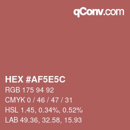 Código de color: HEX #AF5E5C | qconv.com