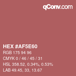 カラーコード: HEX #AF5E60 | qconv.com