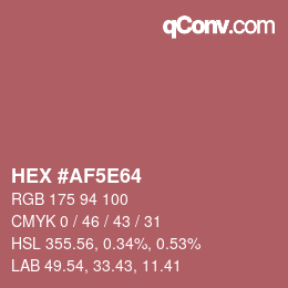 Color code: HEX #AF5E64 | qconv.com