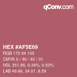 カラーコード: HEX #AF5E69 | qconv.com