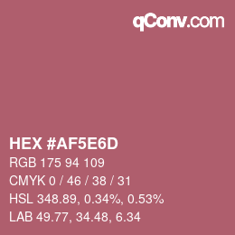 Color code: HEX #AF5E6D | qconv.com