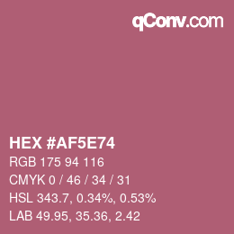 Farbcode: HEX #AF5E74 | qconv.com