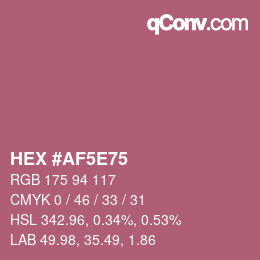 カラーコード: HEX #AF5E75 | qconv.com
