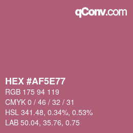 カラーコード: HEX #AF5E77 | qconv.com