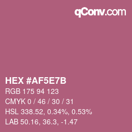 Código de color: HEX #AF5E7B | qconv.com