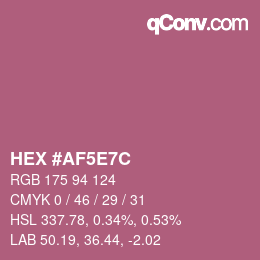 Color code: HEX #AF5E7C | qconv.com