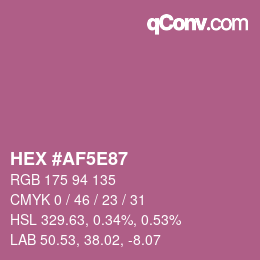 Farbcode: HEX #AF5E87 | qconv.com