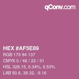 カラーコード: HEX #AF5E89 | qconv.com