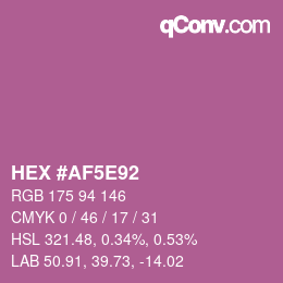 Color code: HEX #AF5E92 | qconv.com