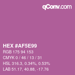 カラーコード: HEX #AF5E99 | qconv.com