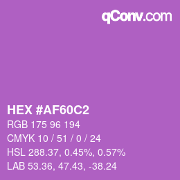 Color code: HEX #AF60C2 | qconv.com