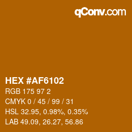 Color code: HEX #AF6102 | qconv.com