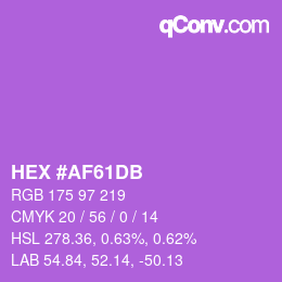 カラーコード: HEX #AF61DB | qconv.com