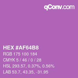 カラーコード: HEX #AF64B8 | qconv.com