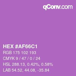 カラーコード: HEX #AF66C1 | qconv.com