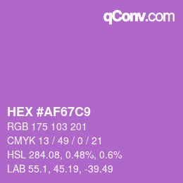 Color code: HEX #AF67C9 | qconv.com