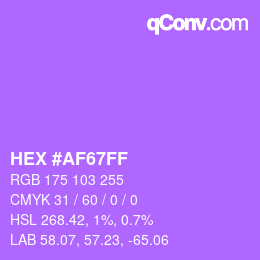 颜色代码: HEX #AF67FF | qconv.com