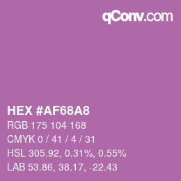 カラーコード: HEX #AF68A8 | qconv.com