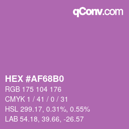 カラーコード: HEX #AF68B0 | qconv.com
