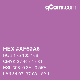 颜色代码: HEX #AF69A8 | qconv.com