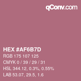 颜色代码: HEX #AF6B7D | qconv.com
