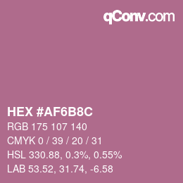 颜色代码: HEX #AF6B8C | qconv.com