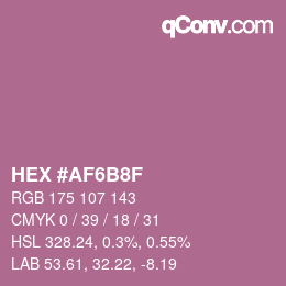 Color code: HEX #AF6B8F | qconv.com