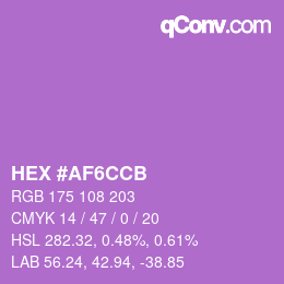 カラーコード: HEX #AF6CCB | qconv.com