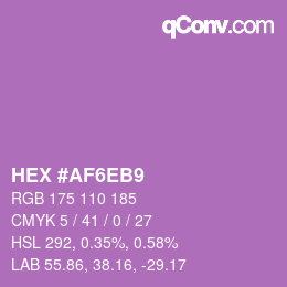 Color code: HEX #AF6EB9 | qconv.com
