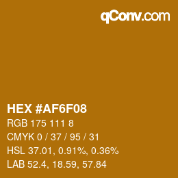 カラーコード: HEX #AF6F08 | qconv.com