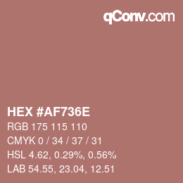 Color code: HEX #AF736E | qconv.com