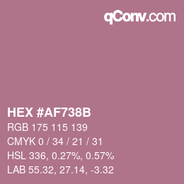カラーコード: HEX #AF738B | qconv.com