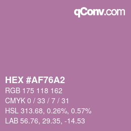 颜色代码: HEX #AF76A2 | qconv.com