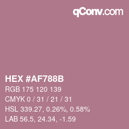 カラーコード: HEX #AF788B | qconv.com