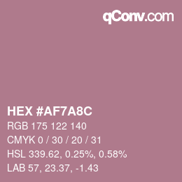 カラーコード: HEX #AF7A8C | qconv.com