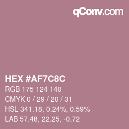 カラーコード: HEX #AF7C8C | qconv.com