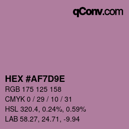 Color code: HEX #AF7D9E | qconv.com