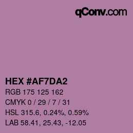 カラーコード: HEX #AF7DA2 | qconv.com