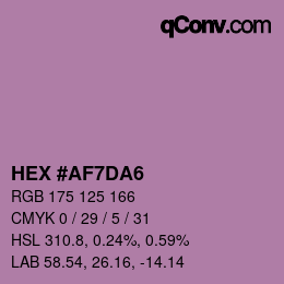 カラーコード: HEX #AF7DA6 | qconv.com