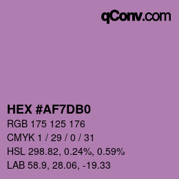 颜色代码: HEX #AF7DB0 | qconv.com