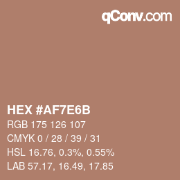 カラーコード: HEX #AF7E6B | qconv.com